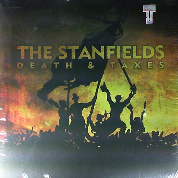 Stanfields — Death & Taxes