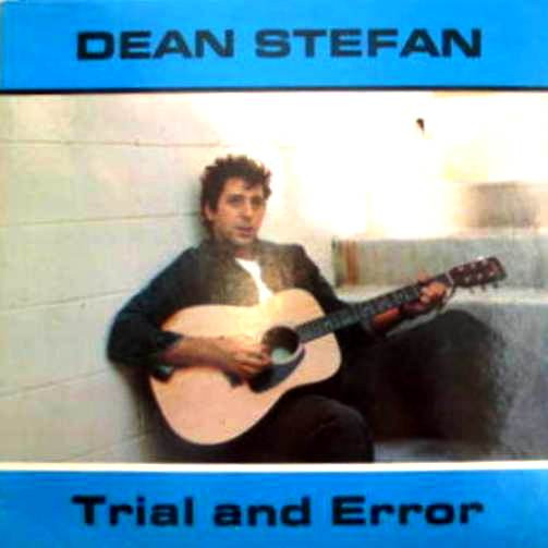 Stefan Dean — Trial and Error
