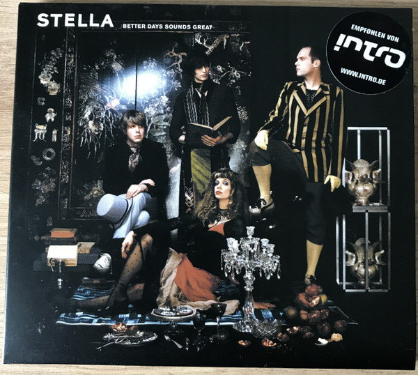 Stella — Better days sounds great