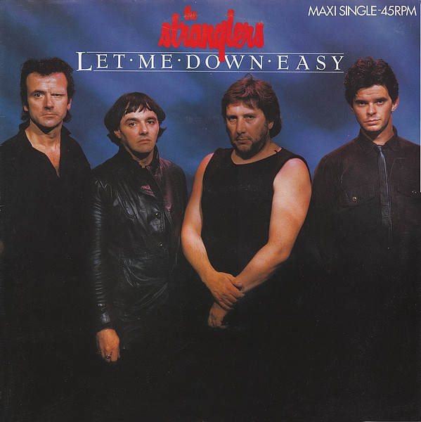 Stranglers — Let Me Down Easy