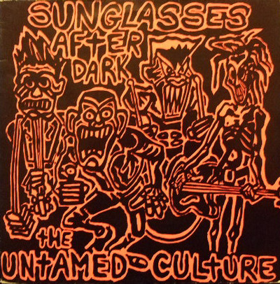 Sunglasses After Dark — Untamed culture