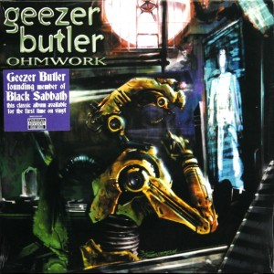 Geezer Butler — Ohmwork