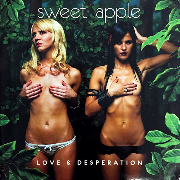 Sweet Apple — Love & Desperation