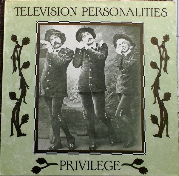 Television Personalities — Privilege