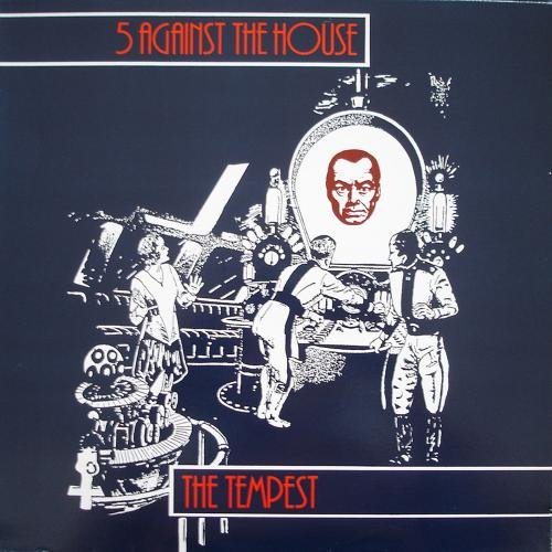 Tempest — 5 against the house