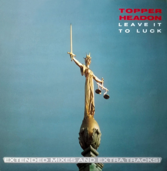 Topper Headon (Clash) — Leave It To Luck
