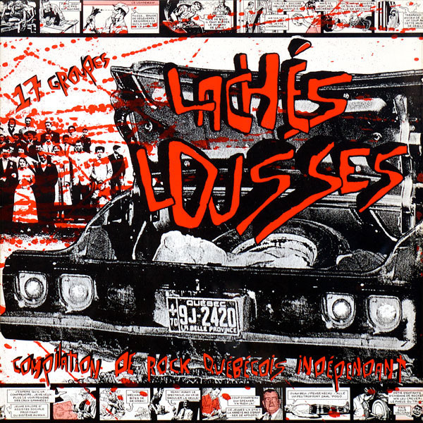 Various Artists — Laches lousses. Compilation de rock quebecois independant