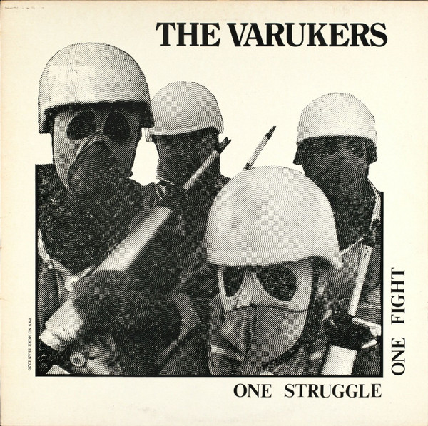 Varukers — One Struggle One Fight