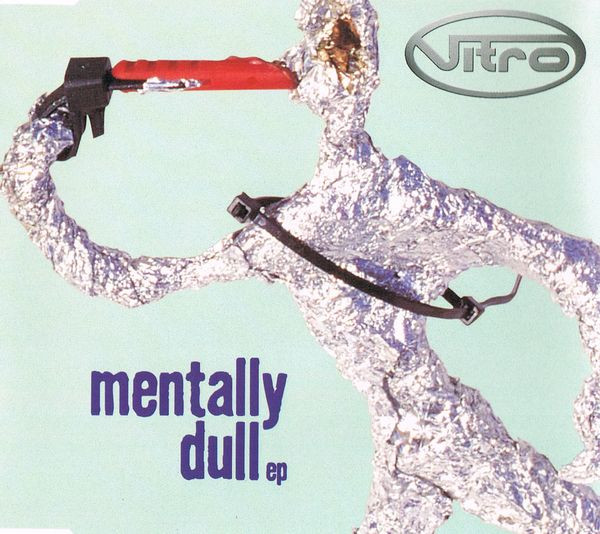 Vitro — Mentally Dull