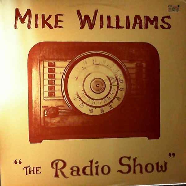 Williams Mike — Radio Show
