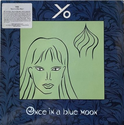 Yo — Once In A Blue Moon