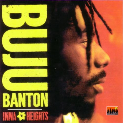 Banton Buju — Inna Heights