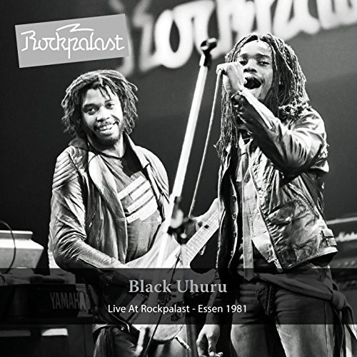 Black Uhuru — Live At Rockpalast - Essen 1981
