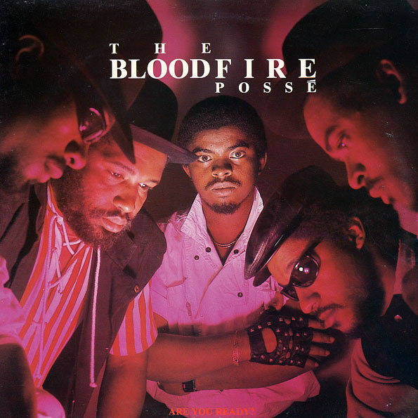 Bloodfire Posse — Are You Ready