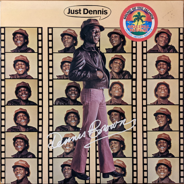 Brown Dennis — Just Dennis