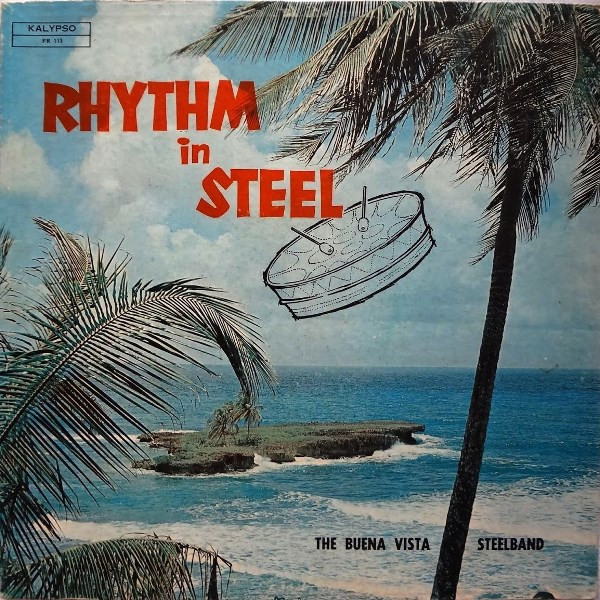 Buena Vista Steel Band — Rhythm In Steel
