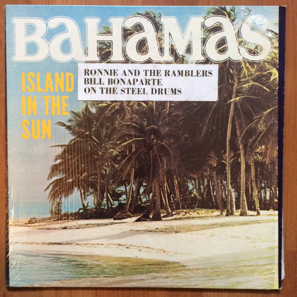 Butler Ronnie And The Ramblers — Bahamas Island In The Sun