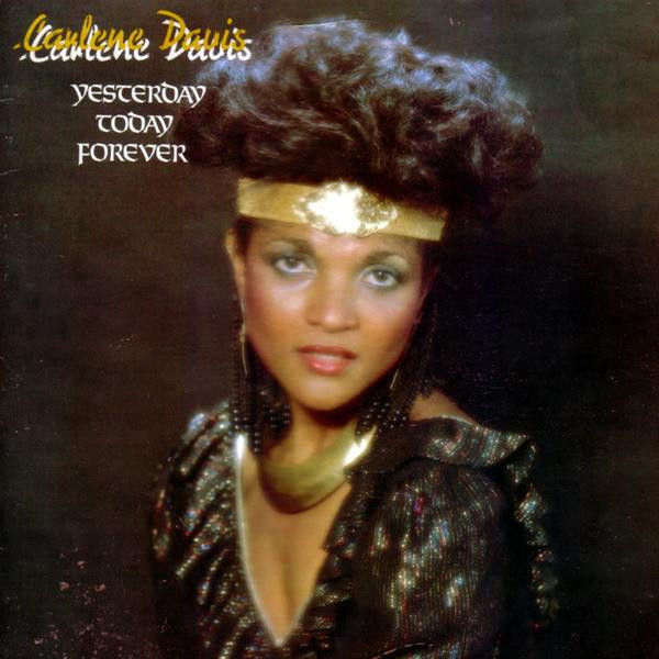 Davis Carlene — Yesterday Today Forever