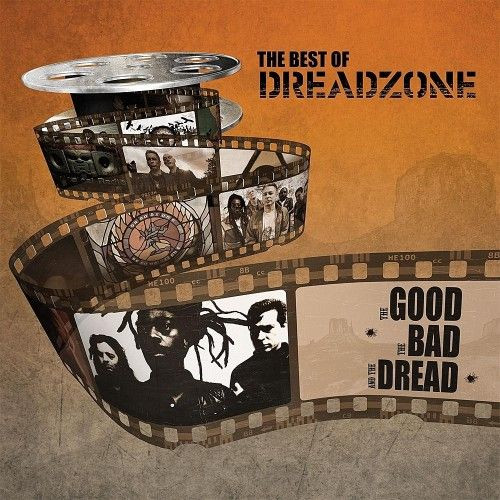 Dreadzone — Best Of Dreadzone: The Good The Bad And The Dread