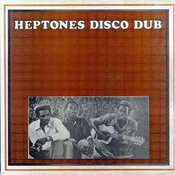 Heptones — Heptones Disco Dub