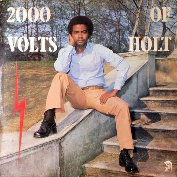 Holt John — Two Thousand Volts Of Holt