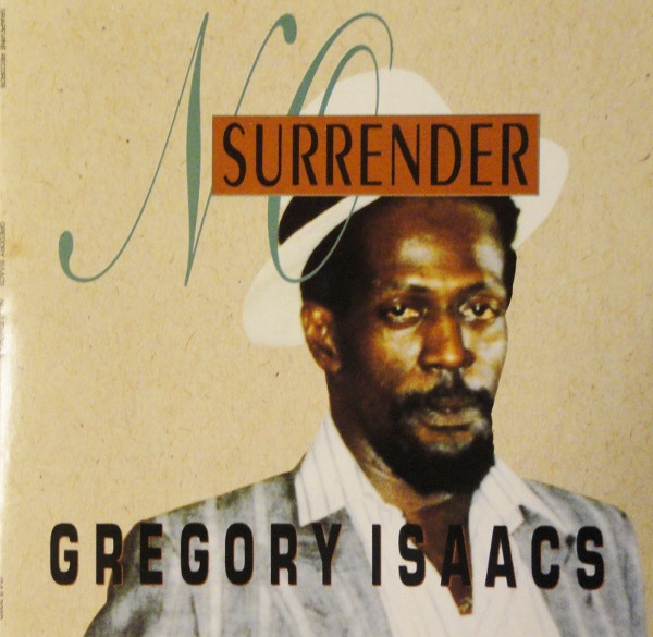 Isaacs Gregory — No surrender