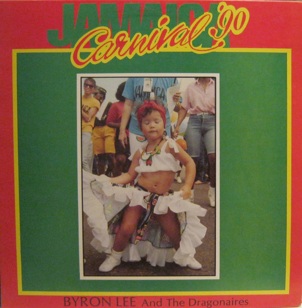 Lee Byron & The Dragonaires — Jamaica Carnival '90