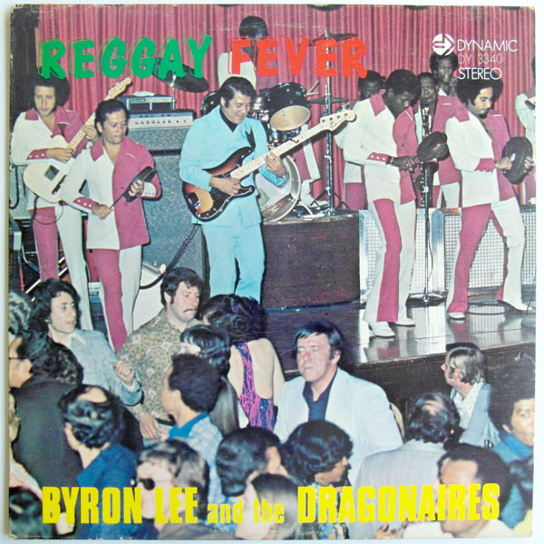 Byron Lee And The Dragonaires — Reggay Fever