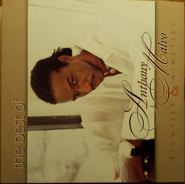 Anthony Malvo — The Best Of Eighties And Nineties