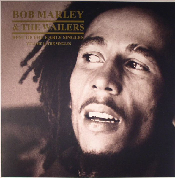 Marley Bob & The Wailers — Best Of The Early Singles / Volume 1 - The Singles