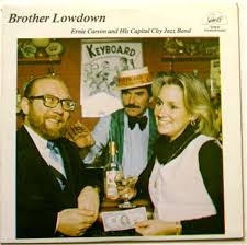 Ernie Carson and His Capital City Jazz Band — Brother Lowdown