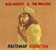 Marley Bob & The Wailers — Rastaman Vibration