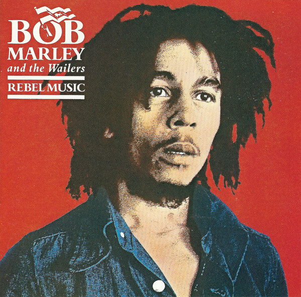 Marley Bob & The Wailers — Rebel Music