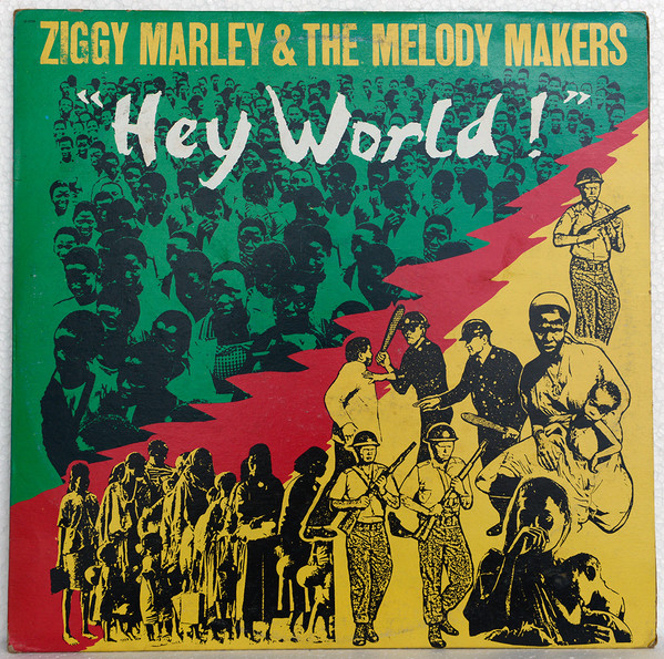 Marley Ziggy and the Melody Makers — Hey World!
