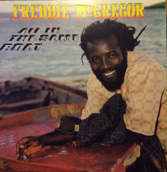 McGregor Freddie — All In The Same Boat