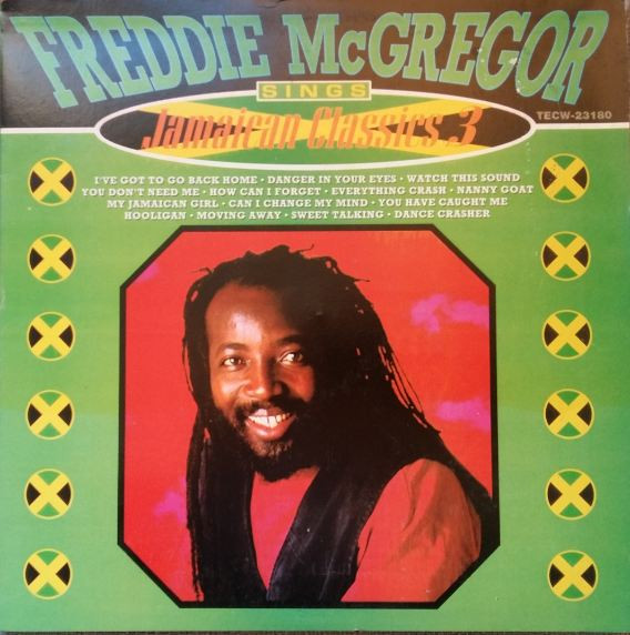 McGregor Freddie — Jamaican Classics Vol. 3