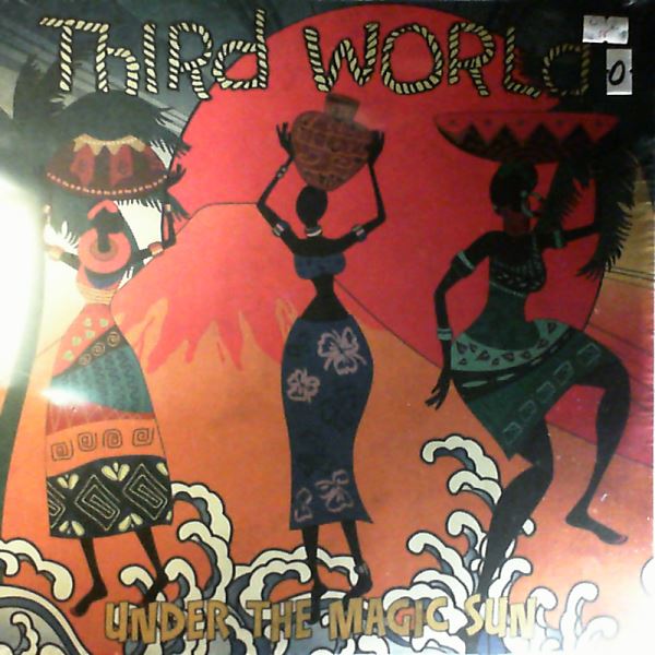 Third World — Under The Magic Sun