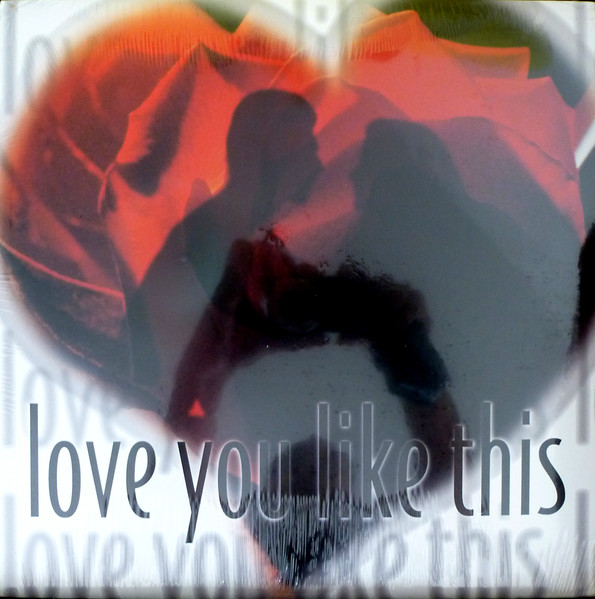 Various Artists — Love You Like This