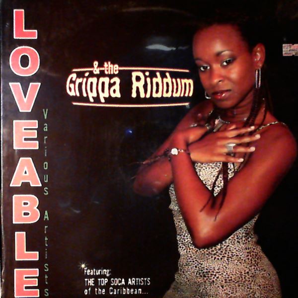 Various Artists — Loveable & The Grippa Riddim