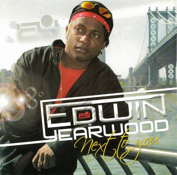 Yearwood Edwin — Next To You