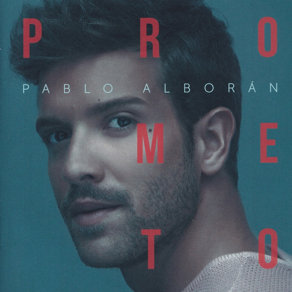 Pablo Alborán — Prometo