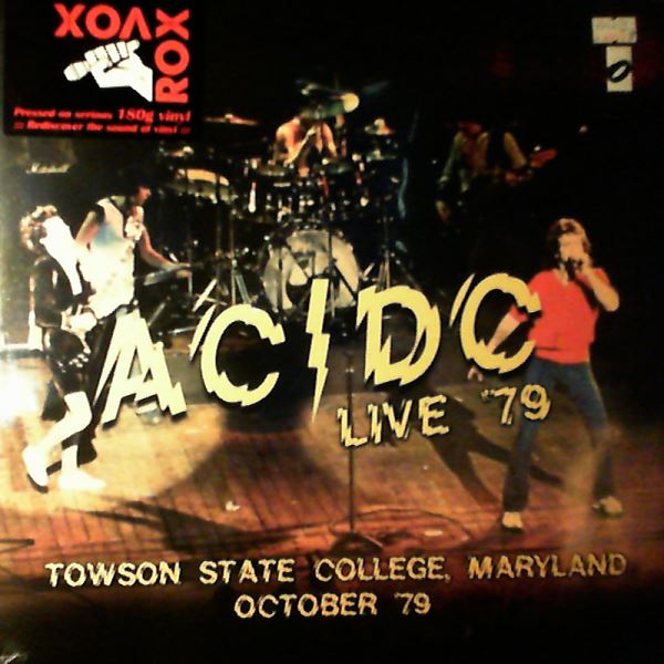 AC/DC — Live '79, Towson State College, Maryland