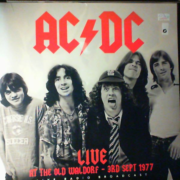AC/DC — Live At The Old Waldorf - 3rd Sept 1977 (Live Radio Broadcast)