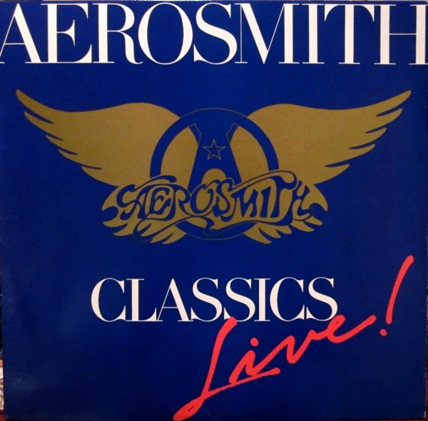 Aerosmith — Classics Live