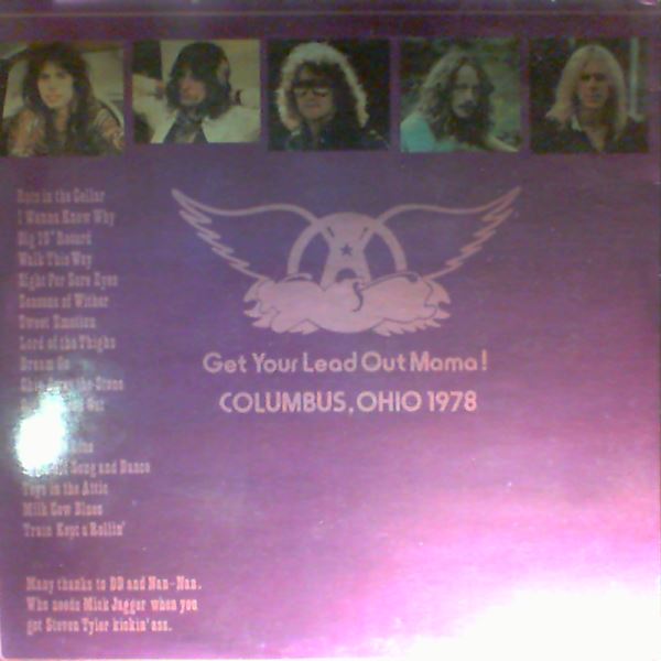 Aerosmith — Get Your Lead Out Mama! - Columbus Ohio 1978