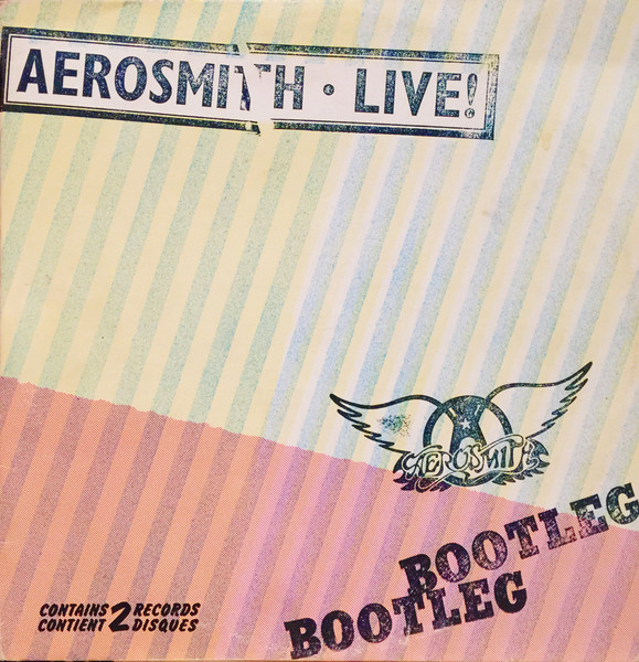 Aerosmith — Live! Bootleg