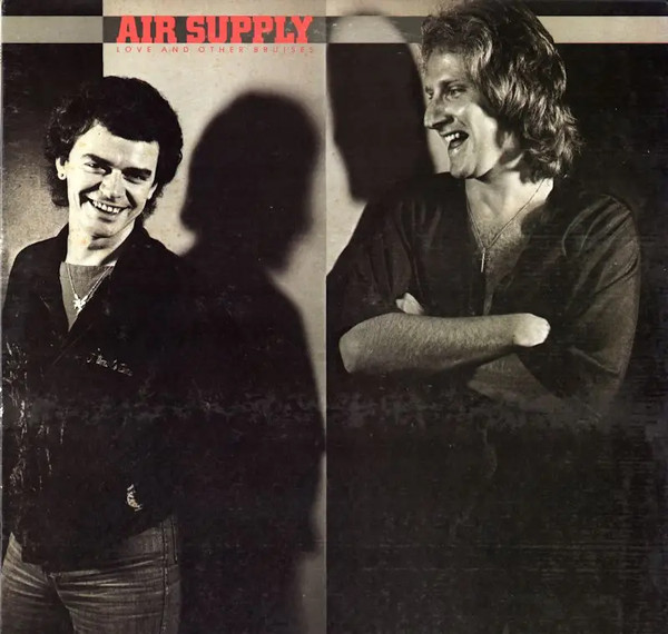 Air Supply — Love And Other Bruises