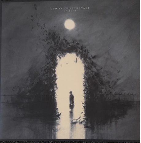 God Is An Astronaut — Epitaph