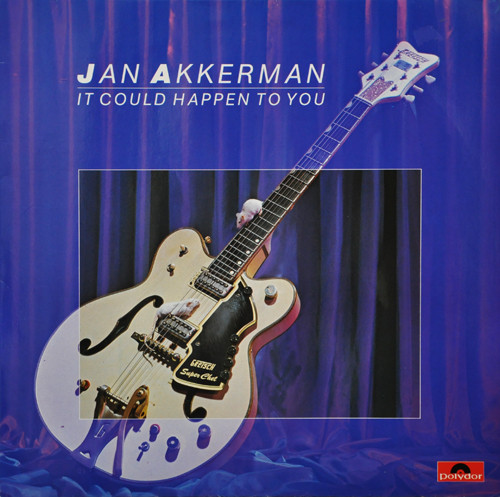 Akkerman Jan — It Could Happen To You