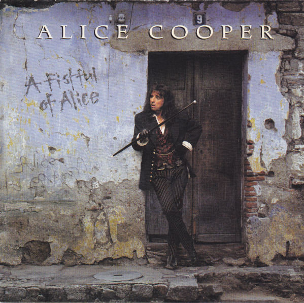 Alice Cooper — A Fistful Of Alice